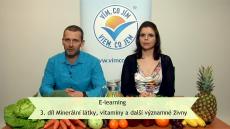 E-learning: 3. díl Minerální látky, vitamíny a další významné živiny 